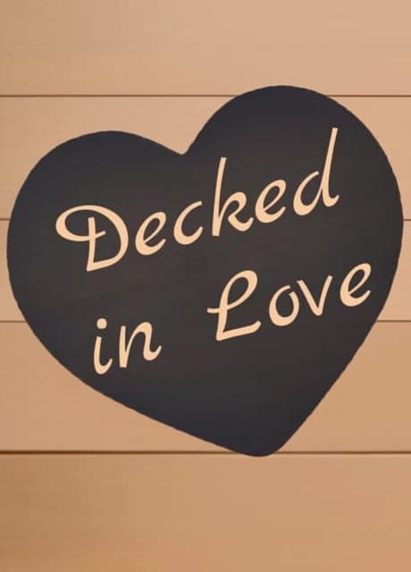 Decked in Love