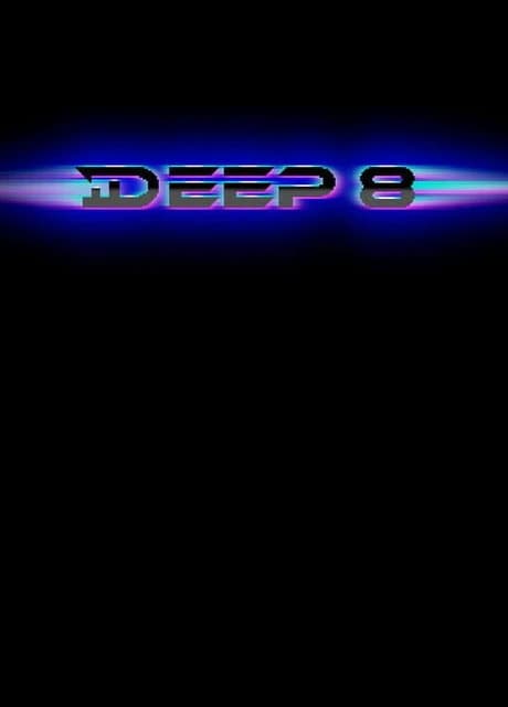Deep 8