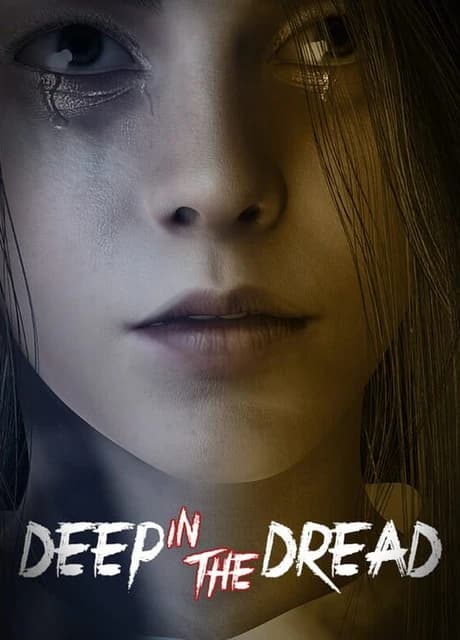 Deep in the Dread