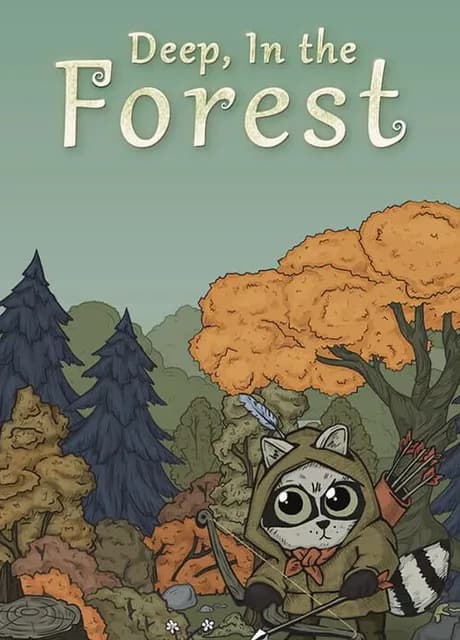 Deep, In the Forest