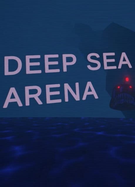 Deep Sea Arena
