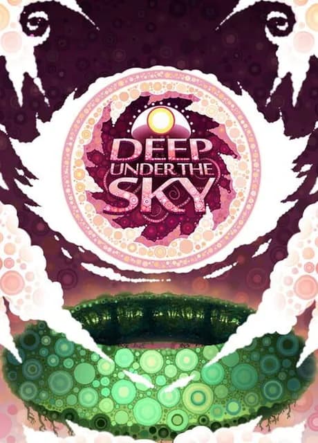 Deep Under the Sky