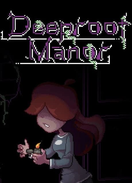 Deeproot Manor