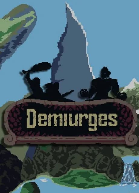 Demiurges