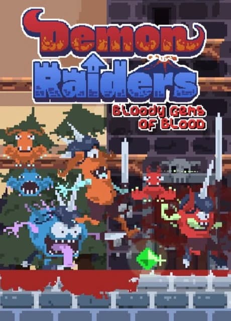 Demon Raiders: Bloody Gems of Blood