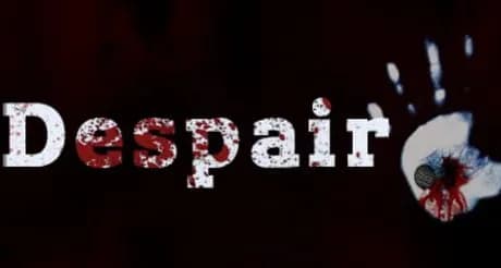 Despair