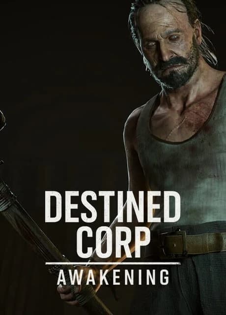 Destined Corp: Awakening