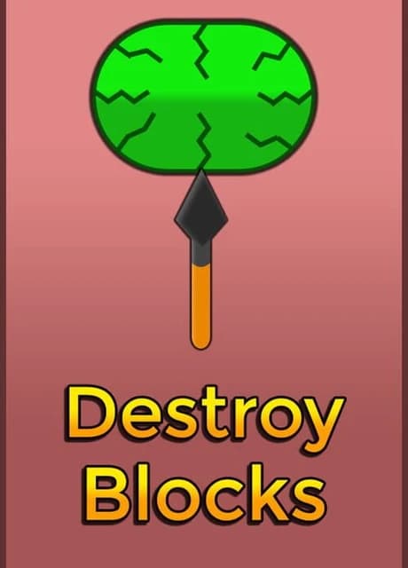 Destroy Blocks