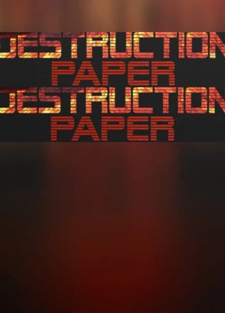 Destruction Paper