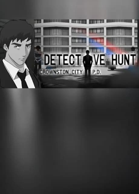 Detective Hunt - Crownston City PD