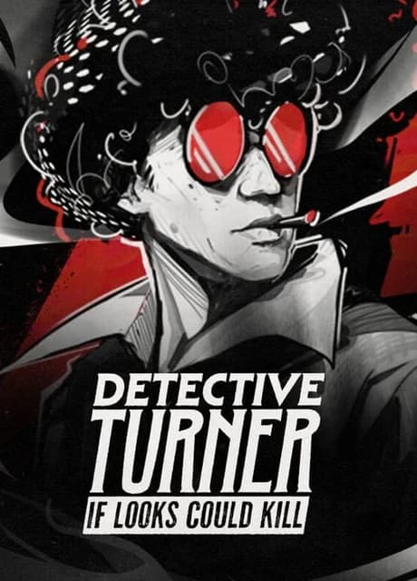 Detective Turner: If Looks Could Kill