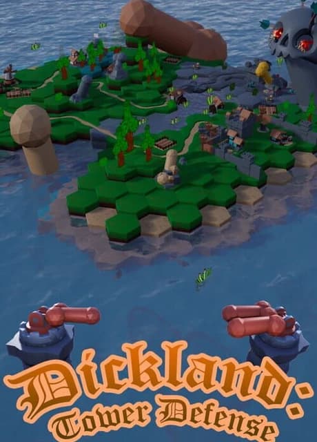 Dickland: Tower Defense