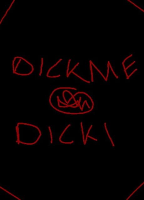 Dickme Dicki