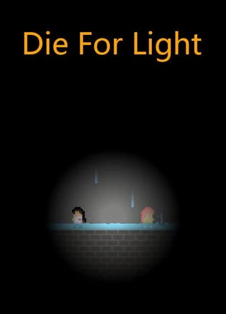 Die For Light