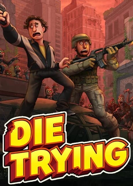 Die Trying