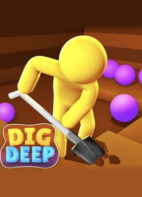 Dig Deep