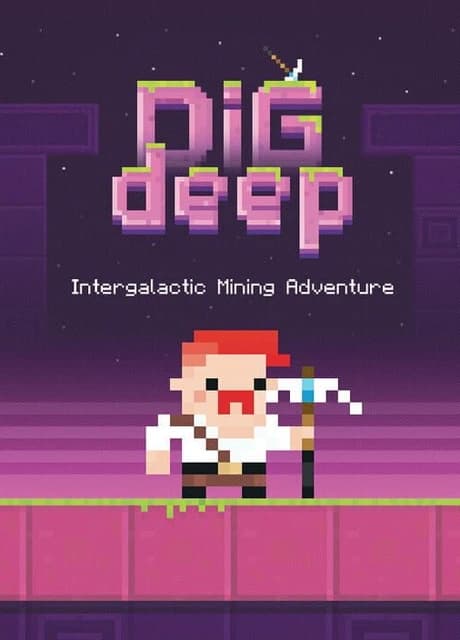 Dig Deep!