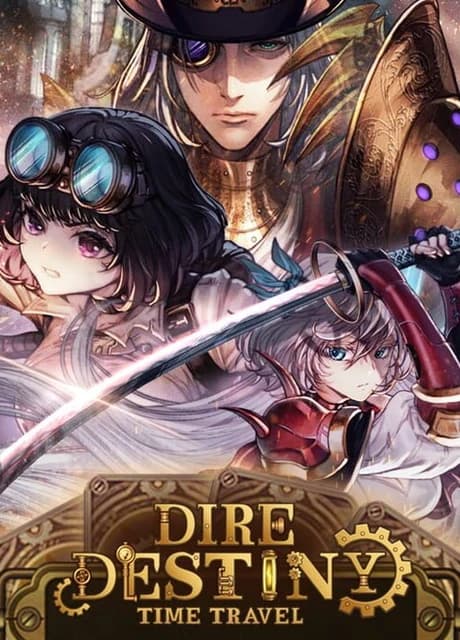 Dire Destiny: Time Travel