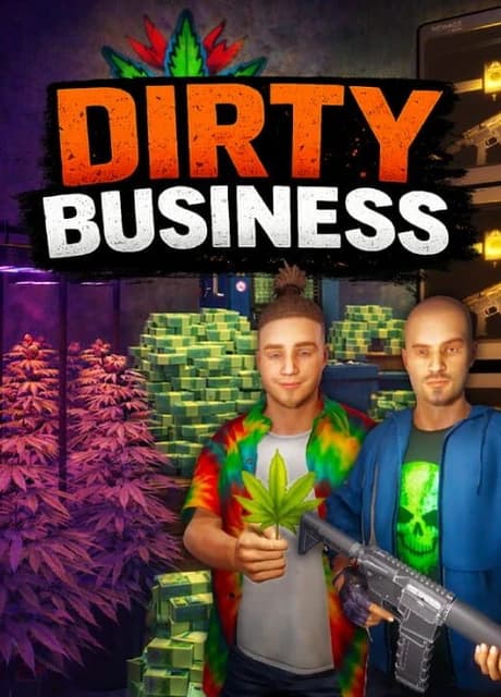 Dirty Business