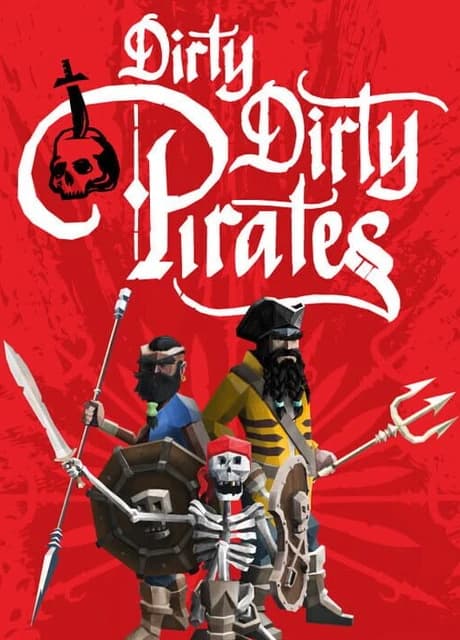 Dirty Dirty Pirates