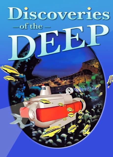 Discoveries of the Deep
