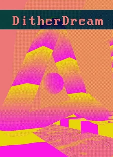 DitherDream