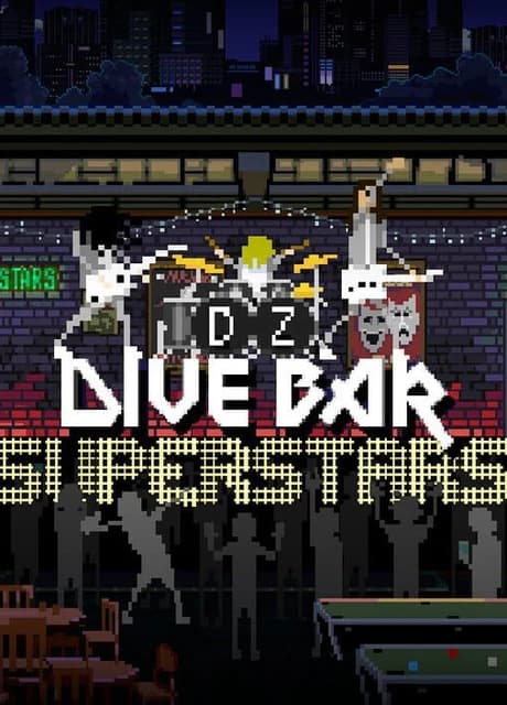 Dive Bar Superstars