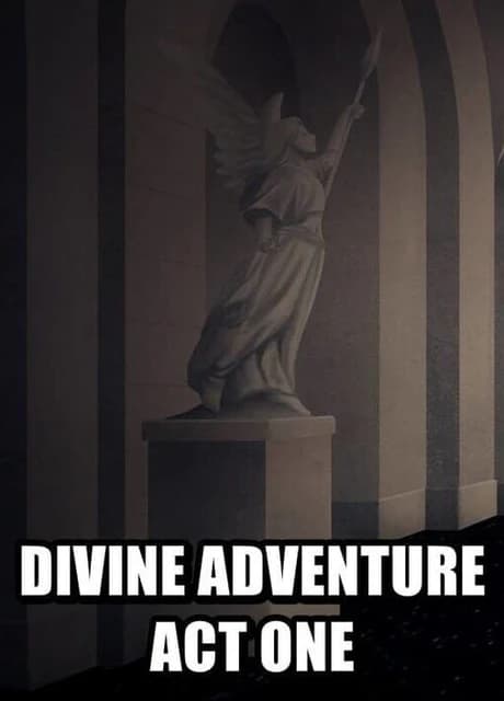 Divine Adventure: Act One