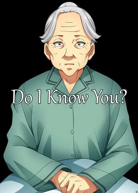 Do I Know You?