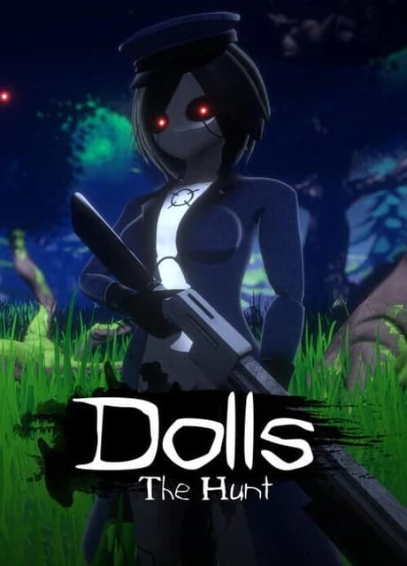 Dolls: The Hunt