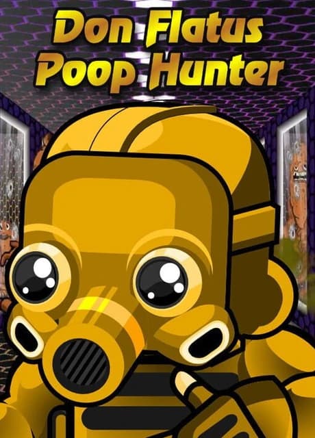 Don Flatus: Poop Hunter