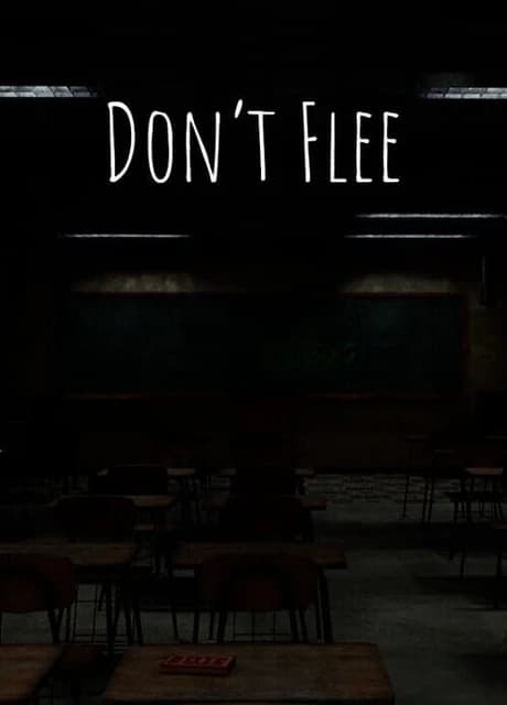 Don't Flee