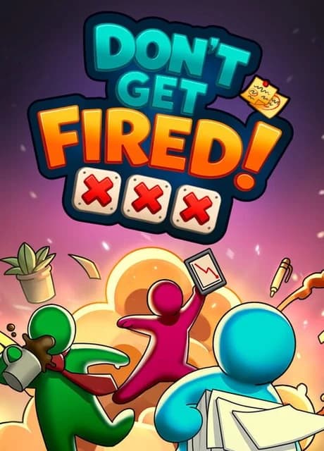 Don't Get Fired!