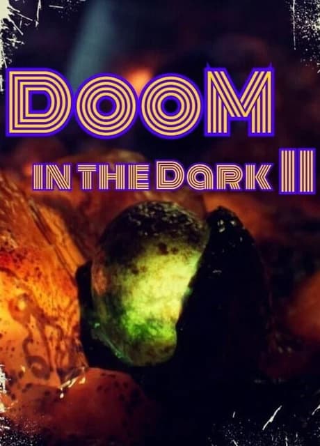 DooM in the Dark 2