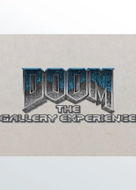 Doom: The Gallery Experience