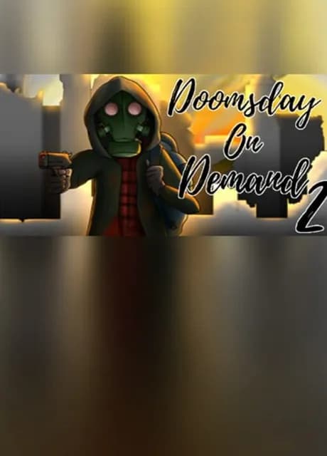 Doomsday on Demand 2