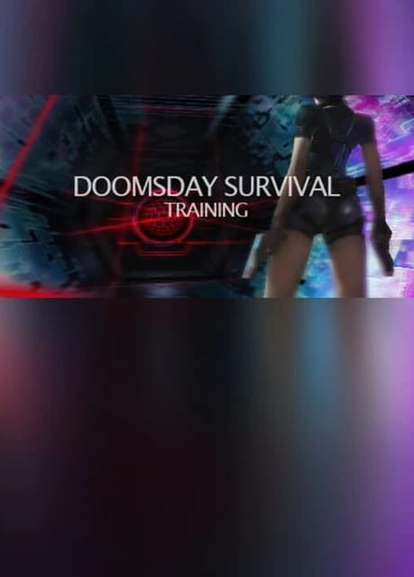 Doomsday Survival:Training