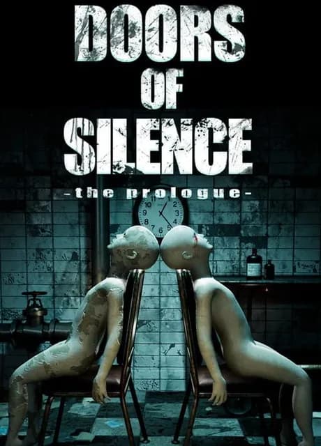 Doors of Silence: The Prologue