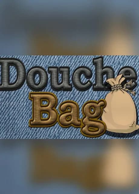 Douche Bag