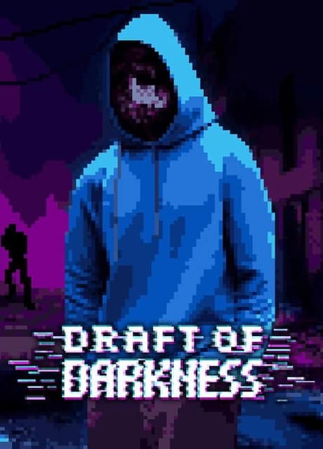 Draft of Darkness