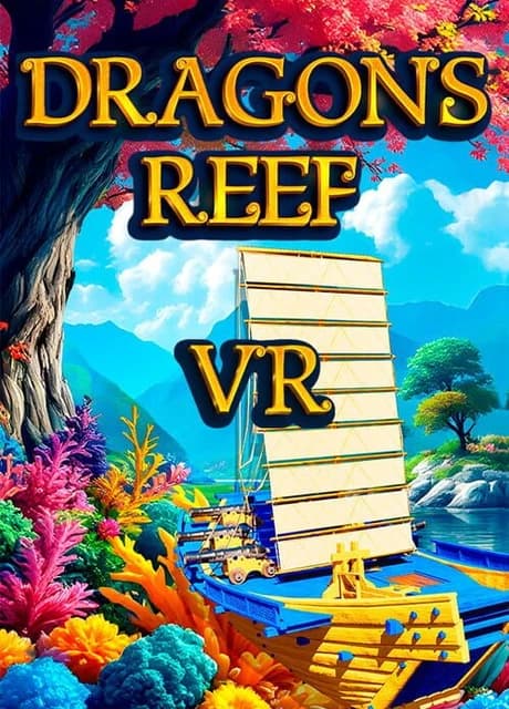 Dragons Reef VR