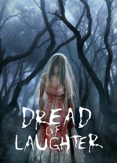 Dread of Laughter
