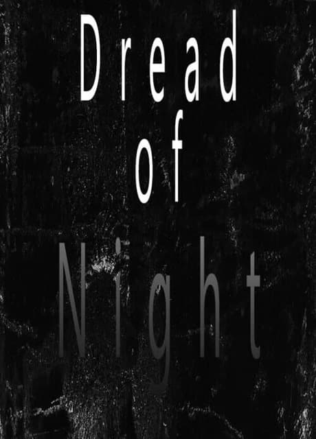 Dread of Night