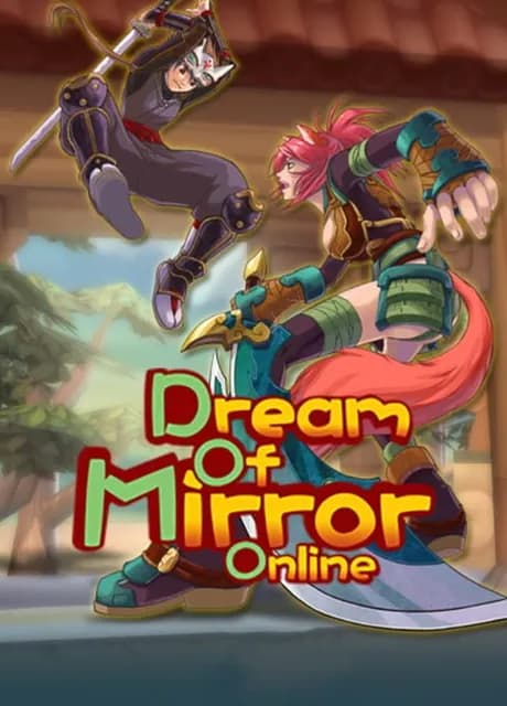 Dream of Mirror Online