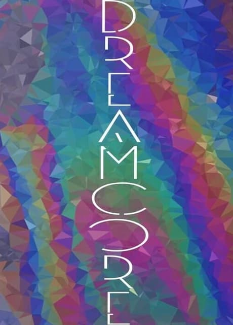Dreamcore