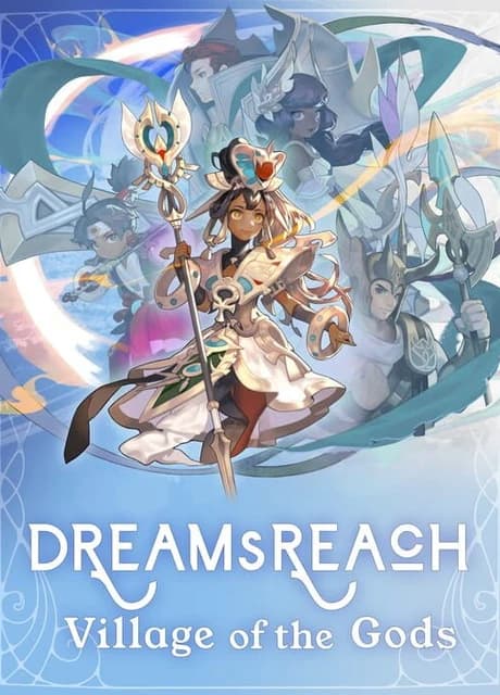 Dream's Reach: Village of the Gods