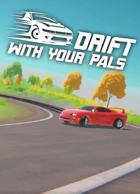Drift With Your Pals