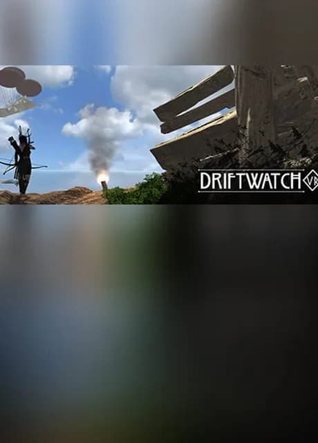 Driftwatch VR
