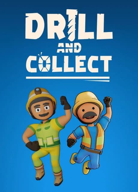 Drill and Collect