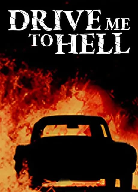 Drive Me to Hell